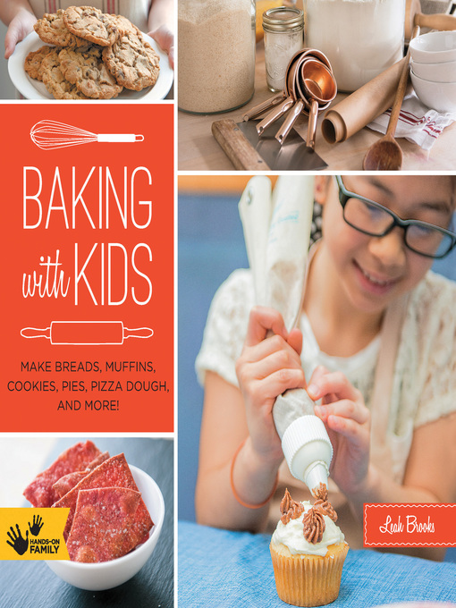 Title details for Baking with Kids by Leah Brooks - Available